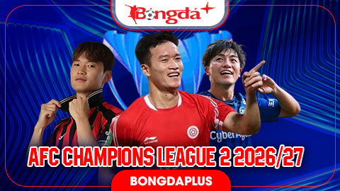 Lịch thi đấu AFC Champions League 2 2026/27: Lượt trận 2 vòng bảng